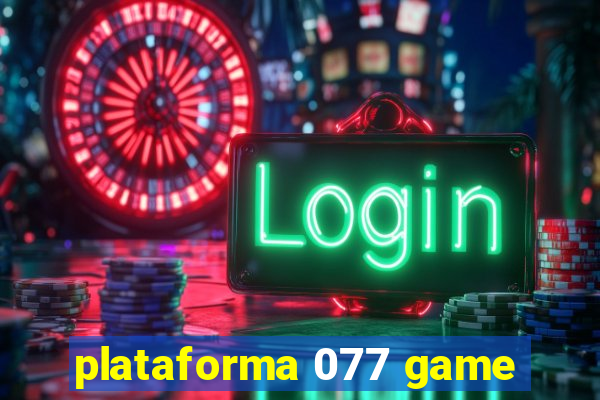 plataforma 077 game